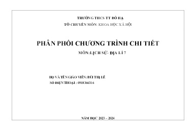 Phân phối chương trình chi tiết Lịch sử và Địa lí 7 - Năm học 2023-2024 - Bùi Thị Lê