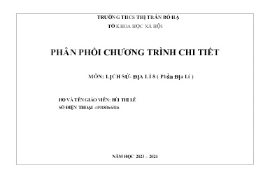 Phân phối chương trình chi tiết Lịch sử và Địa lí 8 - Năm học 2023-2024 - Bùi Thị Lê