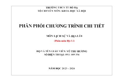 Phân phối chương trình chi tiết Lịch sử và Địa lí 8 - Năm học 2023-2024 - Vũ Thu Hương