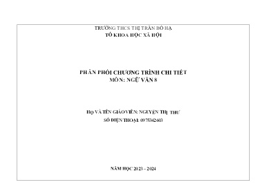 Phân phối chương trình chi tiết Ngữ văn 8 - Năm học 2023-2024 - Nguyễn Thị Thư