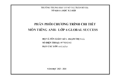 Phân phối chương trình chi tiết Tiếng Anh 6 (Global success) - Năm học 2023-2024 - Phạm Thị Ngà
