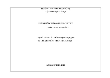 Phân phối chương trình chi tiết Tiếng Anh 7 - Năm học 2023-2024 - Phạm Thị Hằng