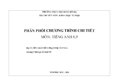 Phân phối chương trình chi tiết Tiếng Anh 8+9 - Năm học 2023-2024 - Phạm Thị Vân Ngà