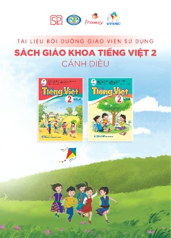 Tài liệu bồi dưỡng giáo viên sử dụng SGK Tiếng Việt 2 (Cánh diều)